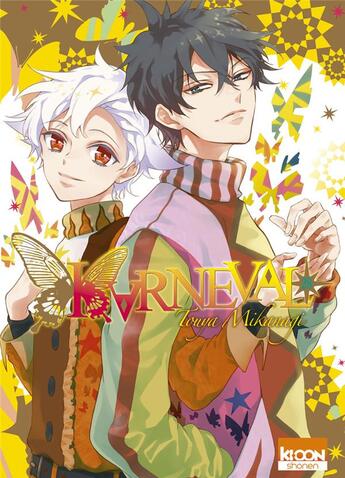 Couverture du livre « Karneval Tome 28 » de Touya Mikanagi aux éditions Ki-oon