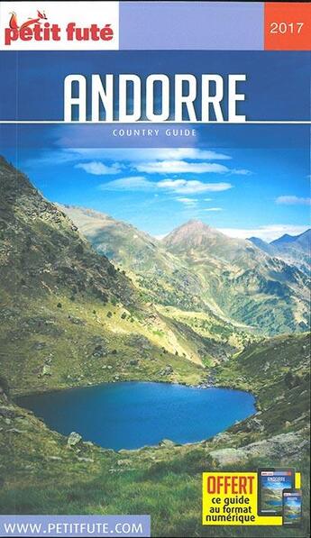 Couverture du livre « GUIDE PETIT FUTE ; COUNTRY GUIDE ; Andorre (édition 2017) » de  aux éditions Le Petit Fute