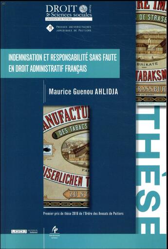 Couverture du livre « Indemnisation et responsabilité sans faute en droit administratif français » de Maurice Guenou Ahlidja aux éditions Universite De Poitiers