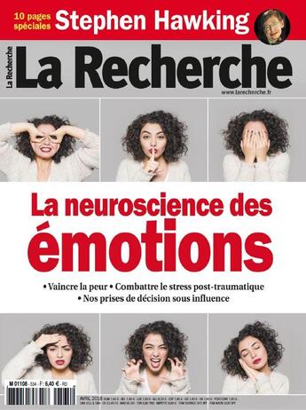 Couverture du livre « La recherche n 534 - avril 2018 - la neuroscience des emotions » de  aux éditions La Recherche