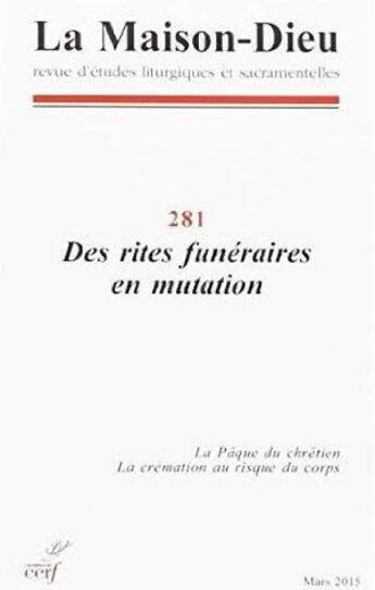 Couverture du livre « REVUE LA MAISON DIEU N.281 » de Revue La Maison Dieu aux éditions Cerf