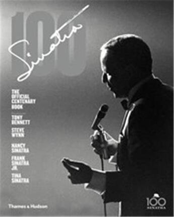 Couverture du livre « Sinatra 100 » de Charles Pignone aux éditions Thames & Hudson