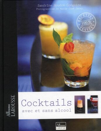 Couverture du livre « Cocktails avec et sans alcool » de  aux éditions Larousse