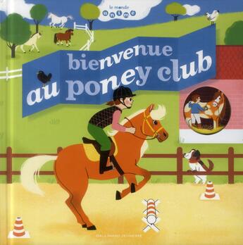 Couverture du livre « Bienvenue au poney club » de Anne-Sophie Baumann aux éditions Gallimard-jeunesse