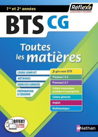 Couverture du livre « REFLEXE BTS t.11 ; comptabilité et gestion : BTS CG : 1re et 2e années (édition 2020) » de Daniel Bonnet-Piron et Christel Pommier et Christine Tronquoy-Didier et Regis Tombarel aux éditions Nathan