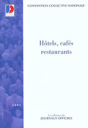 Couverture du livre « Hotels cafes restaurants » de  aux éditions Documentation Francaise