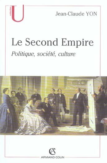 Couverture du livre « Le Seconde Empire » de Yon aux éditions Armand Colin