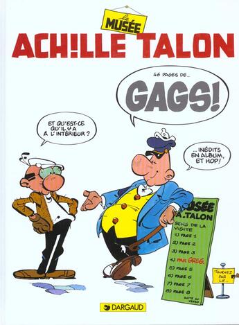 Couverture du livre « Achille Talon Tome 42 : le musée Achille Talon » de Greg aux éditions Dargaud