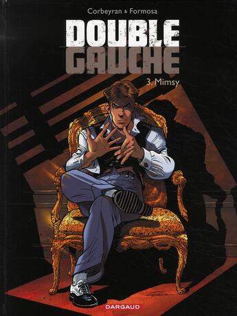 Couverture du livre « Double gauche Tome 3 » de Corbeyran/Formosa aux éditions Dargaud