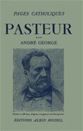 Couverture du livre « Pasteur » de Andre George aux éditions Albin Michel