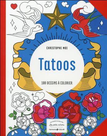 Couverture du livre « Tatoos ; aux sources du bien-êtres » de Christophe Moi aux éditions Solar