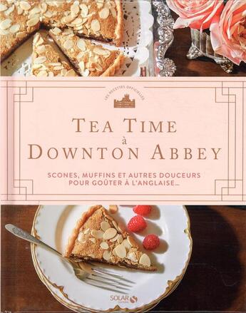 Couverture du livre « Tea time à Downton Abbey » de  aux éditions Solar