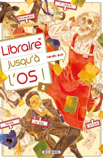 Couverture du livre « Libraire jusqu'à l'os Tome 2 » de Honda aux éditions Soleil