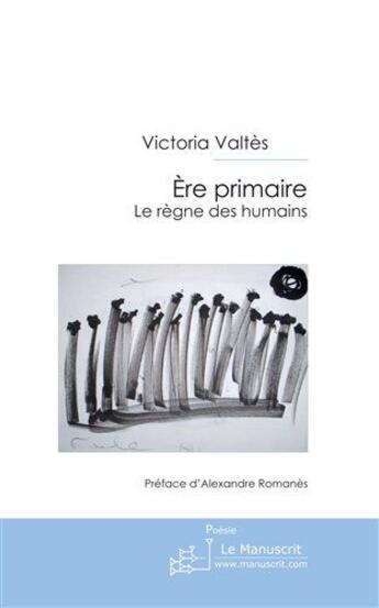 Couverture du livre « Ere primaire » de Victoria Valtes aux éditions Le Manuscrit