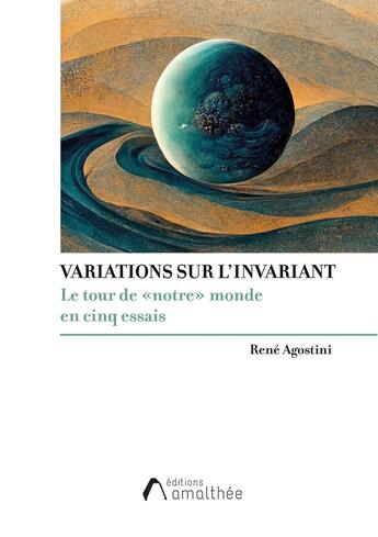 Couverture du livre « Variations sur l'invariant : Le tour de 