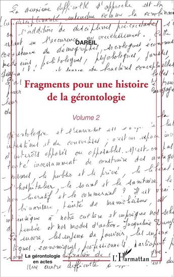 Couverture du livre « Fragments pour une histoire de la gérontologie t.2 » de Oareil aux éditions L'harmattan