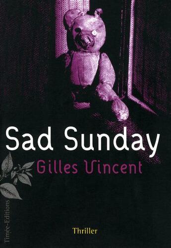 Couverture du livre « Sad sunday » de Gilles Vincent aux éditions Timee