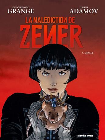 Couverture du livre « La malédiction de Zener - Tome 01 : Sibylle » de Jean-Christophe Grange et Philippe Adamov aux éditions Glenat