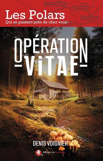 Couverture du livre « Opération Vitae » de Denis Voignier aux éditions Bastberg