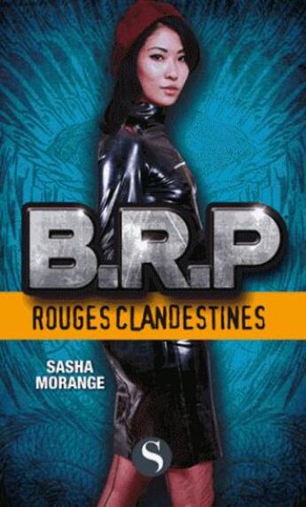 Couverture du livre « Rouges clandestines » de Sasha Morange aux éditions Les Saturnales