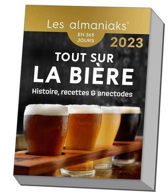 Couverture du livre « Tout savoir sur la bière (édition 2023) » de  aux éditions Editions 365