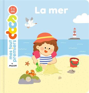 Couverture du livre « La mer » de Jeanne Boyer et Yating Hung aux éditions Milan