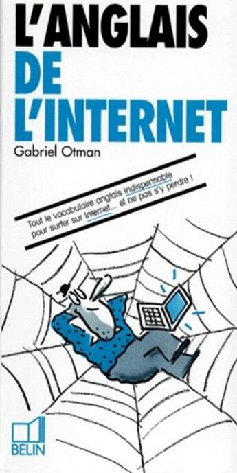 Couverture du livre « L'anglais de l'internet » de Otman aux éditions Belin Education