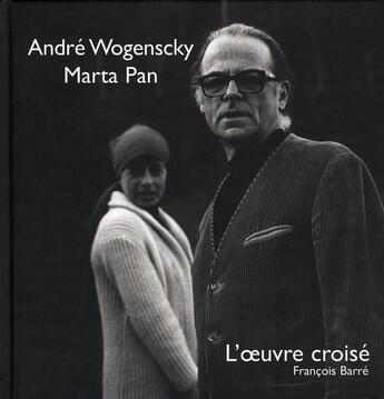 Couverture du livre « L'oeuvre croisé » de Pan/Wogensky aux éditions Cercle D'art