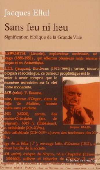 Couverture du livre « Sans feu ni lieu ; signification biblique de la grande ville » de Jacques Ellul aux éditions Table Ronde