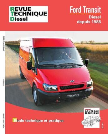 Couverture du livre « Ford transit depuis 1986 - moteurs diesel » de Etai aux éditions Etai