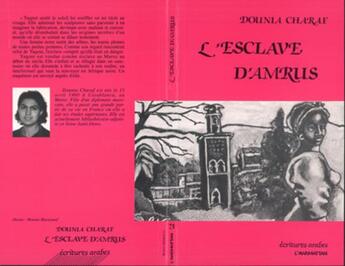 Couverture du livre « L'esclave d'Amrus » de Dounia Charaf aux éditions L'harmattan