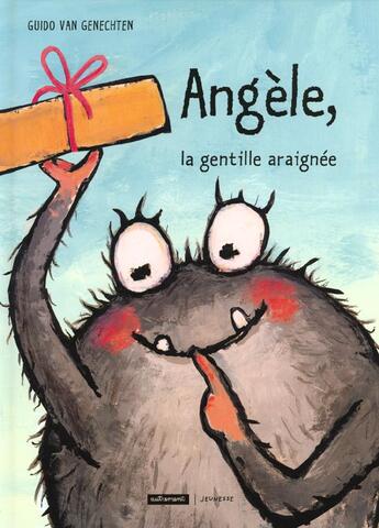 Couverture du livre « Angele, la gentille araignee - illustrations, couleur » de Guido Van Genechten aux éditions Autrement