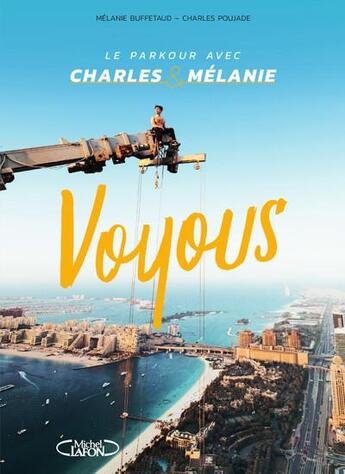 Couverture du livre « Voyous » de Charles & Melanie aux éditions Michel Lafon