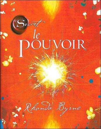 Couverture du livre « Le pouvoir » de Rhonda Byrne aux éditions Guy Trédaniel