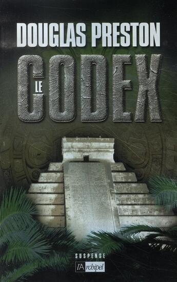 Couverture du livre « Le codex » de Preston-D aux éditions Archipel