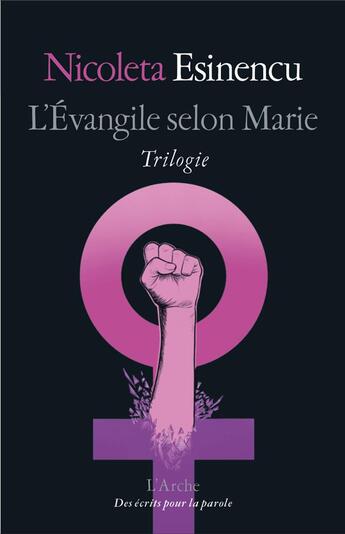 Couverture du livre « L'Évangile selon Marie » de Esinencu Nicoleta aux éditions L'arche