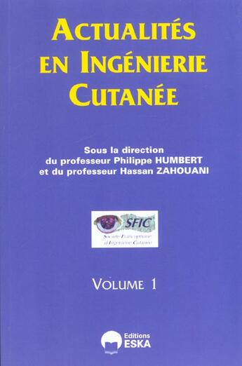 Couverture du livre « Actualites en ingenierie cutanee » de Humbert Philippe aux éditions Eska