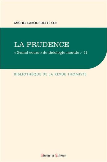 Couverture du livre « La prudence » de Michel Labourdette aux éditions Parole Et Silence