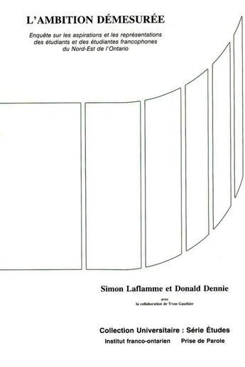 Couverture du livre « L'Ambition démesurée » de Simon Laflamme et Donald Dennie aux éditions Epagine