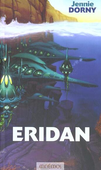 Couverture du livre « Eridan » de Jennie Dorny aux éditions Mnemos