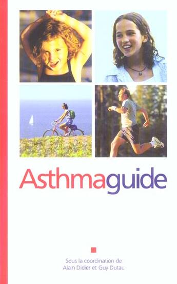 Couverture du livre « Asthmaguide » de Guy Dutau et Alain Didier aux éditions Phase 5