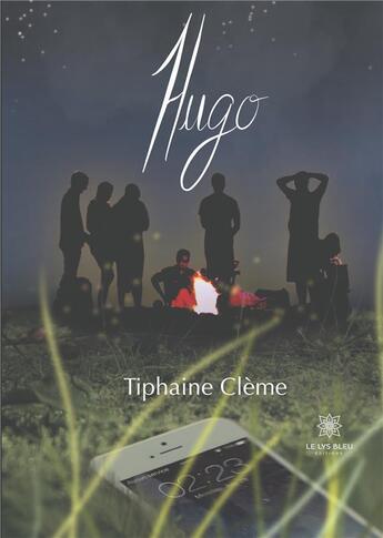 Couverture du livre « Hugo » de Tiphaine Cleme aux éditions Le Lys Bleu