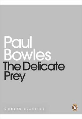 Couverture du livre « The delicate prey » de Paul Bowles aux éditions Adult Pbs