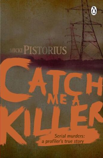 Couverture du livre « Catch me a Killer » de Pistorius Micki aux éditions Penguin Books Ltd Digital