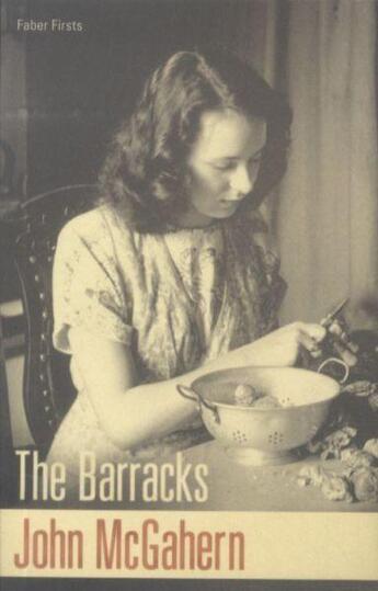 Couverture du livre « The Barracks » de John Mcgahern aux éditions Faber Et Faber