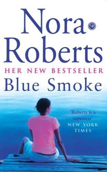 Couverture du livre « Blue Smoke » de Nora Roberts aux éditions Epagine