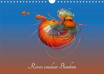 Couverture du livre « Rêves couleur Bonbon (Calendrier mural 2020 DIN A4 horizontal) ; Association d'une image, d'un fruit et de souvenirs. (Calendrier mensuel, 14 Pages ) » de K.A. Redinard aux éditions Calvendo