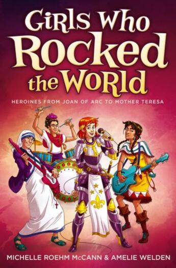 Couverture du livre « Girls Who Rocked the World » de Welden Amelie aux éditions Aladdin Beyond Words