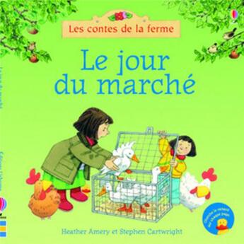 Couverture du livre « Le jour du marché » de Heather Amery aux éditions Usborne