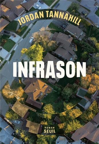 Couverture du livre « Infrason » de Jordan Tannahill aux éditions Seuil